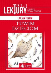 TUWIM DZIECIOM TW, JULIAN TUWIM