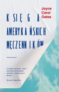 KSIĘGA AMERYKAŃSKICH MĘCZENNIKÓW