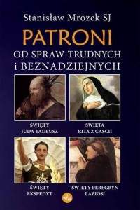 PATRONI OD SPRAW TRUDNYCH I BEZNADZIEJNYCH W.3