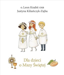 DLA DZIECI O MSZY ŚWIĘTEJ W.2022