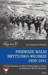 PIERWSZE WALKI BRYTYJSKO-WŁOSKIE 1939-1941