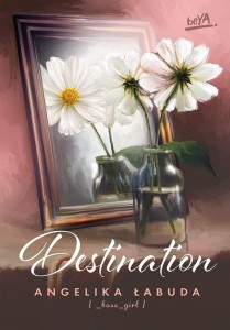 DESTINATION, ANGELIKA ŁABUDA [_BOSS_GIRL]