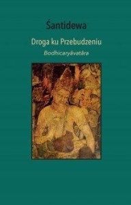 DROGA KU PRZEBUDZENIU, ŚANTIDEWA