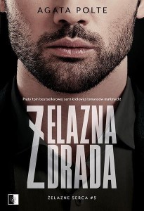 ŻELAZNA ZDRADA, AGATA POLTE