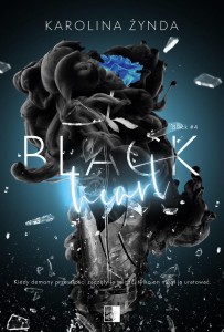BLACK HEART, KAROLINA ŻYNDA