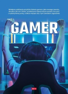 GAMER, ANGELIKA OGROCKA