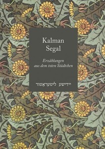 ERZHLUNGEN AUS DEM TOTEN STDTCHEN, KALMAN SEGAL