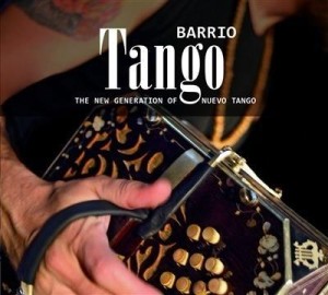 THE NEW GENERATION OF NUEVO TANGO CD