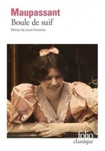 BOULE DE SIUF, GUY DE MAUPASSANT