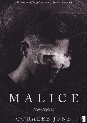 Malice, Coralee June