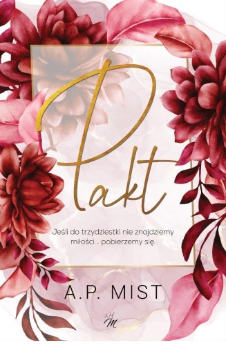 Pakt, A.P. Mist