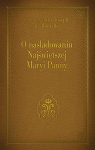 O NAŚLADOWANIU NAJŚWIĘTSZEJ MARYI PANNY