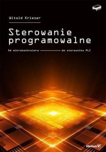 STEROWANIE PROGRAMOWALNE. OD MIKROKONTROLERA DO...