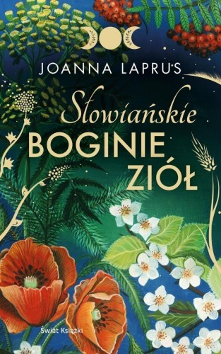 Słowiańskie Boginie Ziół wydanie kolekcjonerskie