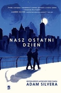 NASZ OSTATNI DZIEŃ W.2, ADAM SILVERA