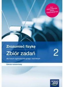 FIZYKA LO 2 ZROZUMIEĆ FIZYKĘ ZBIÓR ZR 2020 NE