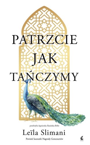 Patrzcie jak tańczymy, Leila Slimani