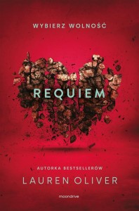 REQUIEM W.2, LAUREN OLIVER, MONIKA BUKOWSKA