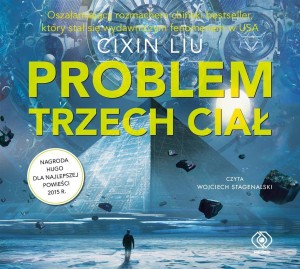 PROBLEM TRZECH CIAŁ. AUDIOBOOK, LIU CIXIN