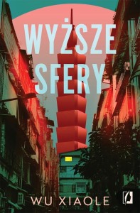 WYŻSZE SFERY, WU XIAOLE