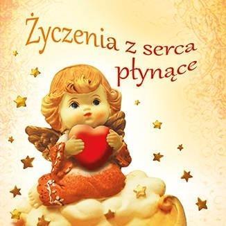 Życzenia z serca płynące, praca zbiorowa