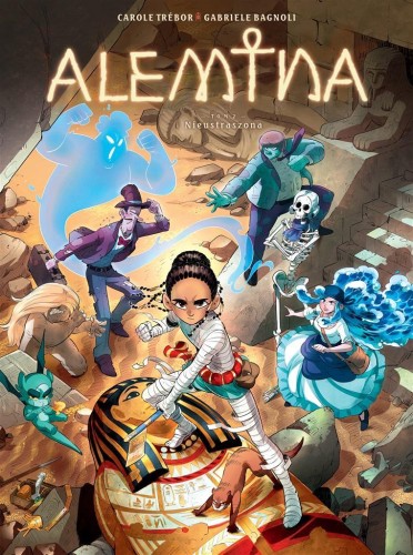 Alemina T.2 Nieustraszona, Carole Trebor