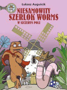NIESAMOWITY SZERLOK WORMS T.2 W SZCZERYM POLU