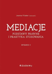 MEDIACJE PODSTAWY PRAWNE I PRAKTYKA STOSOWANIA W.2
