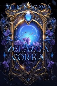 ŻELAZNA CÓRKA, JULIE KAGAWA