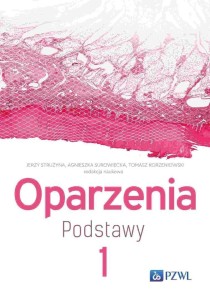 OPARZENIA PODSTAWY T.1