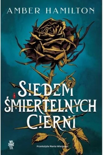 Siedem śmiertelnych cierni, Amber Hamilton
