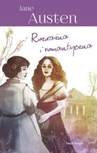 ROZWAŻNA I ROMATYCZNA, JANE AUSTEN