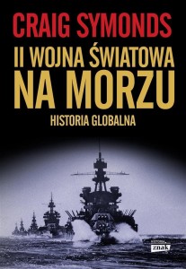 II WOJNA ŚWIATOWA NA MORZU, CRAIG SYMONDS