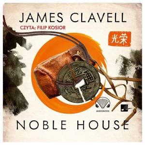 NOBLE HOUSE AUDIOBOOK, JAMES CLAVELL