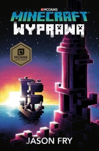MINECRAFT. WYPRAWA, JASON FRY