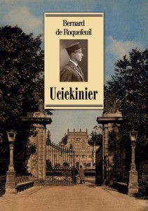UCIEKINIER LTW, BERNARD DE ROQUEFEUIL