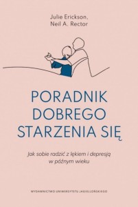PORADNIK DOBREGO STARZENIA SIĘ