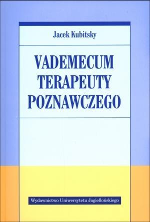 Vademecum terapeuty poznawczego, Jacek Kubitsky