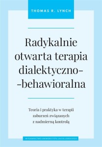 RADYKALNIE OTWARTA TERAPIA DIALEKTYCZNO-BEHAWIOR.