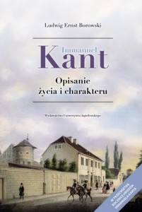 IMMANUEL KANT. OPISANIE ŻYCIA I CHARAKTERU