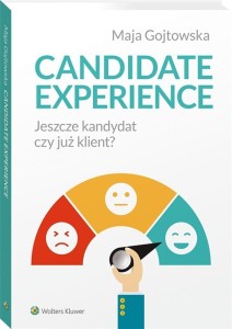 CANDIDATE EXPERIENCE, MAJA GOJTOWSKA
