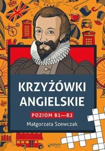 KRZYŻÓWKI ANGIELSKIE POZIOM B1- B2