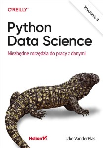 PYTHON DATA SCIENCE. NIEZBĘDNE NARZĘDZIA DO PRACY