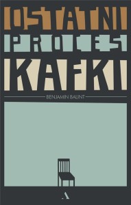 OSTATNI PROCES KAFKI, BENJAMIN BALINT