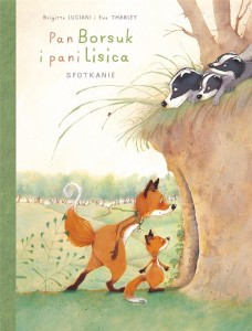 PAN BORSUK I PANI LISICA T.1 SPOTKANIE