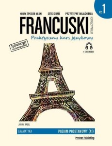 FRANCUSKI W TŁUMACZENIACH. GRAMATYKA CZ.1 W.2