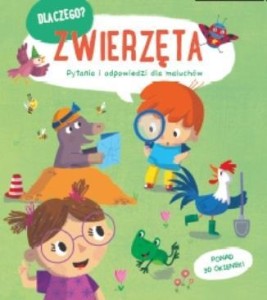 DLACZEGO? ZWIERZĘTA, PRACA ZBIOROWA