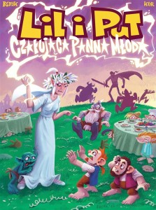 LIL I PUT. T.3 CZARUJĄCA PANNA MŁODA