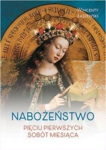 NABOŻEŃSTWO PIĘCIU PIERWSZYCH SOBÓT MIESIĄCA