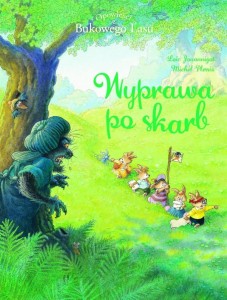 OPOWIEŚCI Z BUKOWEGO LASU T.3 WYPRAWA PO SKARB